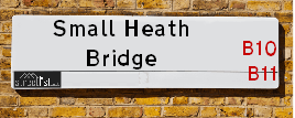 Small Heath Bridge
