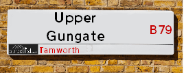 Upper Gungate